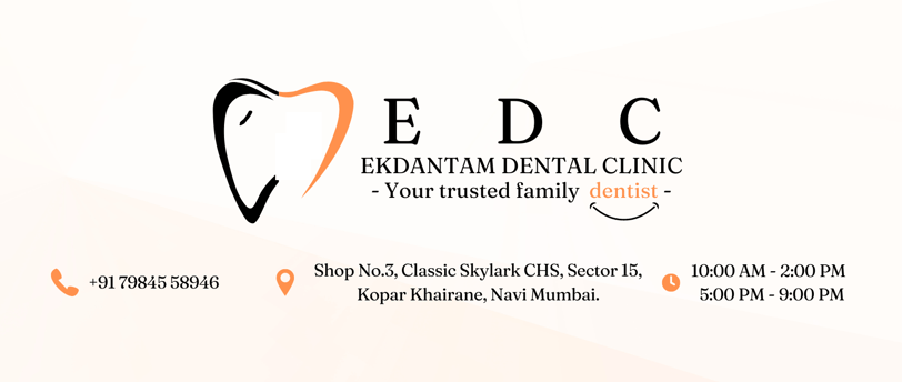 Best Dental Clinic in Kopar Khairane | Ekdantam Dental Clinic