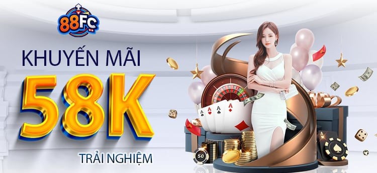 khuyến mãi trải nghiệm nhà cái 88fc