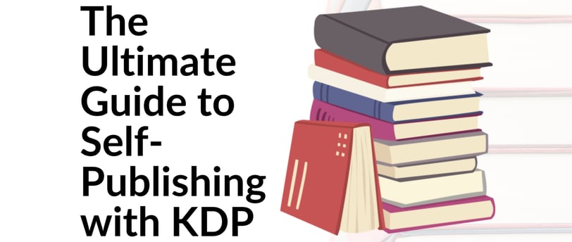 Unleash your creativity and reach a global audience with "The Ultimate Guide to Self-Publishing with KDP