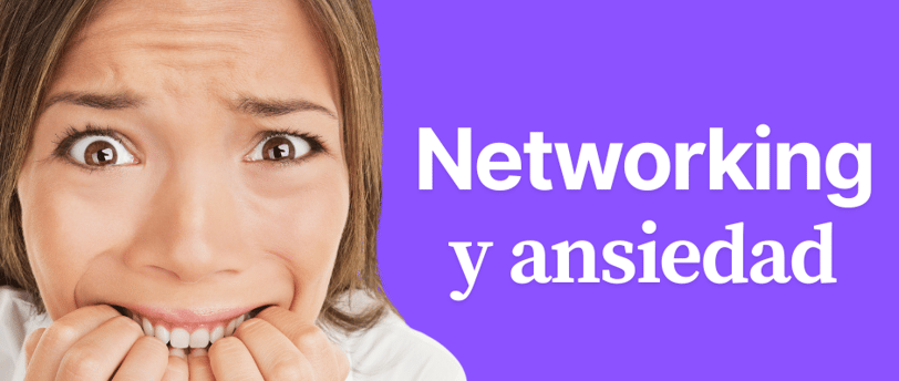 networking y ansiedad