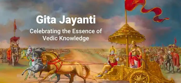 The Importance of Gita Jayanti: Celebrating the Timeless Wisdom of the Bhagavad Gita