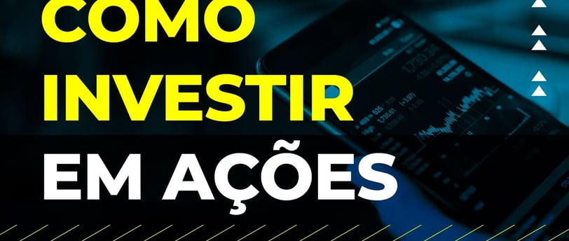 Imagem com uma frase escrita: Como investir em ações 