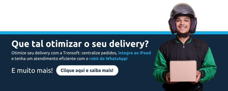 Otimiza o seu delivery com os recursos da Tronsoft como robo do whatsapp e muito mais