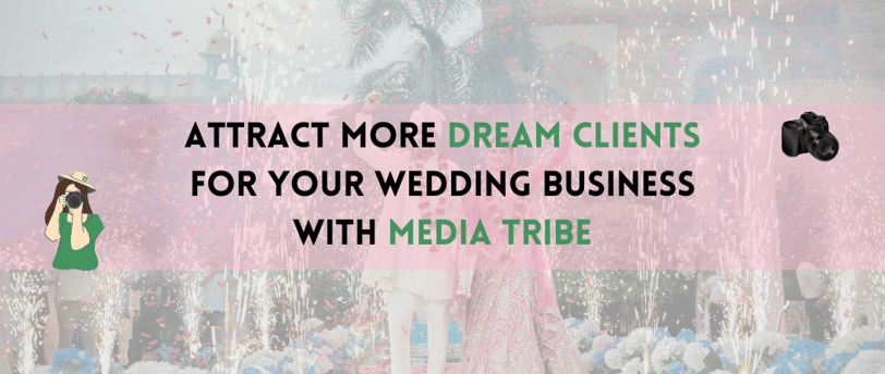 wedding photography business growth by Media Tribe