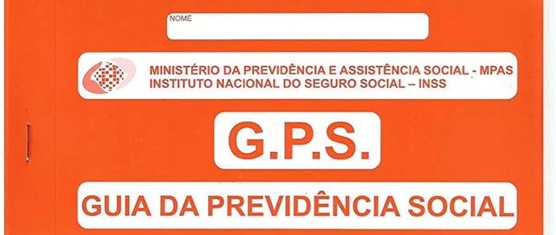 Para que serve o GPS - Guia da Previdência Socia?