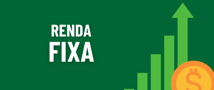 "Imagem ilustrativa sobre renda fixa com fundo verde, barras de crescimento em diferentes alturas e uma seta apontando para c