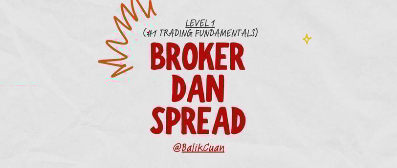broker dan spread dalam trading
