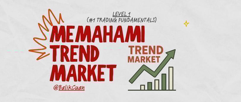 memahami trend market