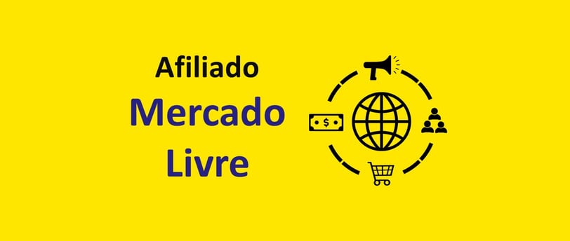 Afiliado Mercado Livre: Dicas para se tornar um afiliado do mercado Livre e ganhar dinheiro online.