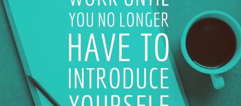 work-until-you-no-longer-have-to-introduce-yourself-motivational-quotes-dilsebatein-16