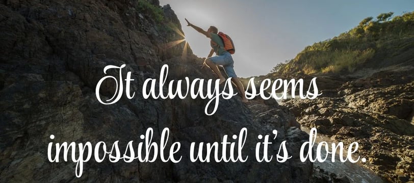 it-always-seems-impossible-until-it-s-done-inspirational-quotes-dilsebatein-30