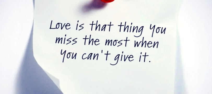 love-is-the-that-thing-you-miss-the-most-when-you-can-not-give-it-love-quotes-dilsebatein-42