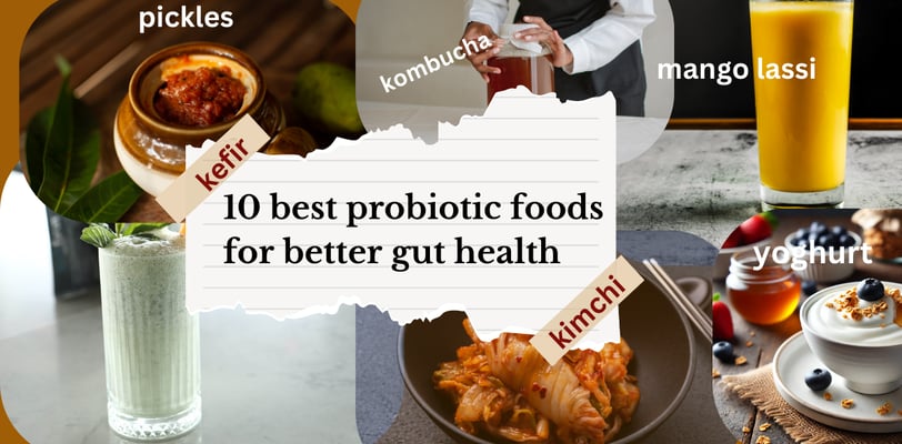 10 Best Probiotic Foods for Better Gut Health