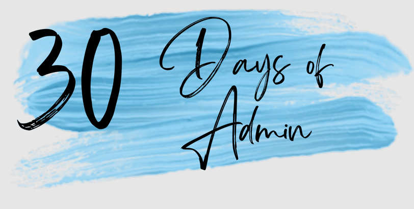 30 Days of Admin