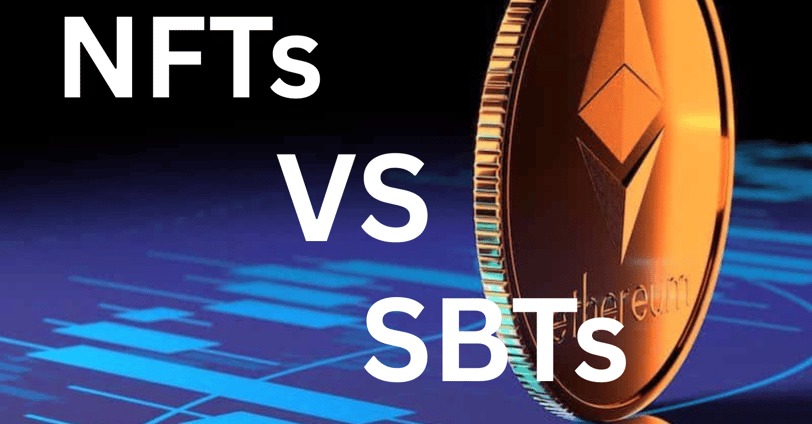 NFTs vs SBTs