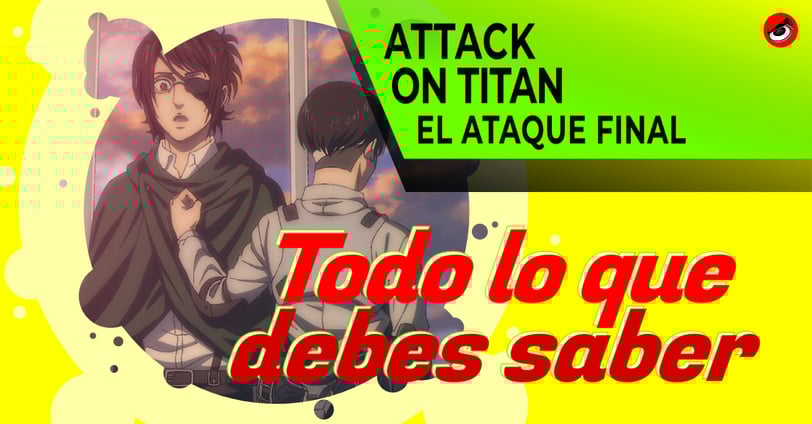 Attack on Titan: El ataque final