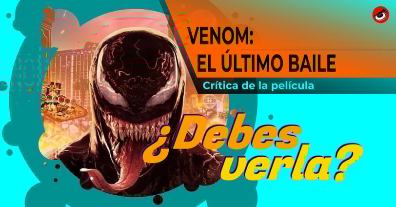 Venom 3: El último baile