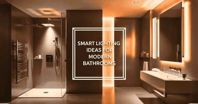 Smart Lighting Ideas for Modern Bathrooms