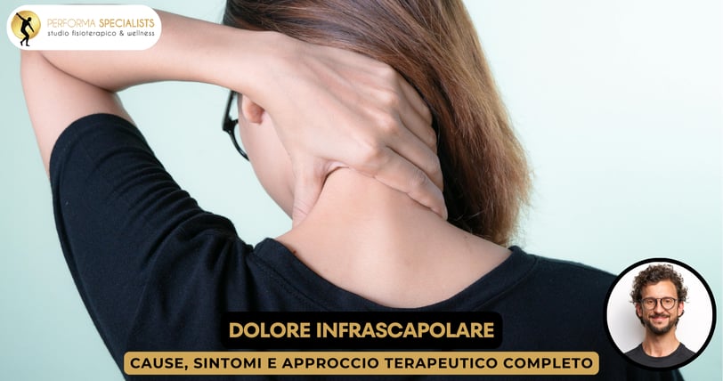 Dolore infrascapolare e cervicalgia Performa Specialists By Dott. Alessandro Rossin