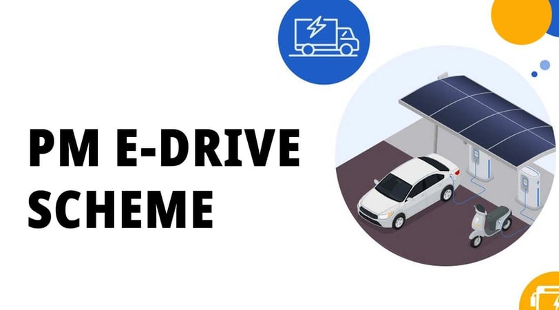PM E-Drive Scheme: India's Bold Step Towards Sustainable Electric Mobility