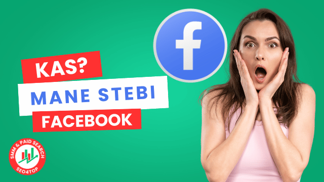Kas mane stebi Facebook