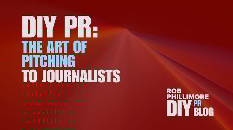 Blog post header: Red with a mix of white and blue text. "DIY PR: The Art of Pitching to Journalists" 