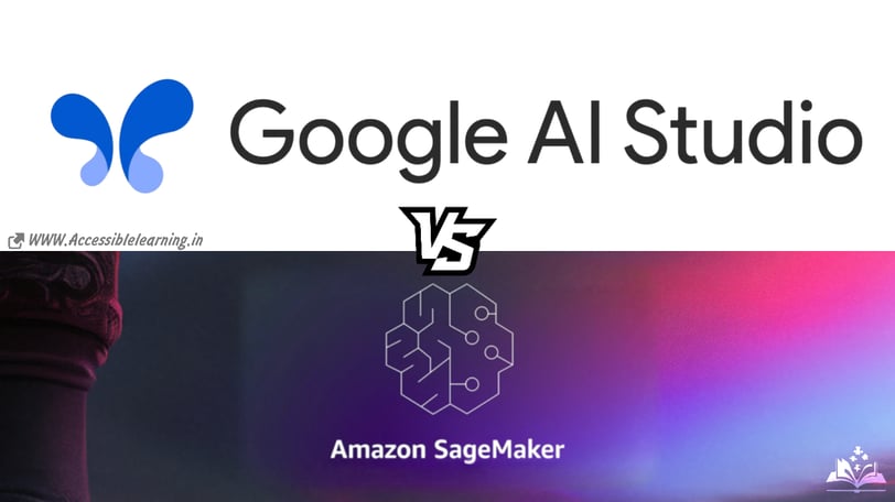 Google AI Studio or Amazon SageMaker? Which One Suits Your AI Project Needs?
