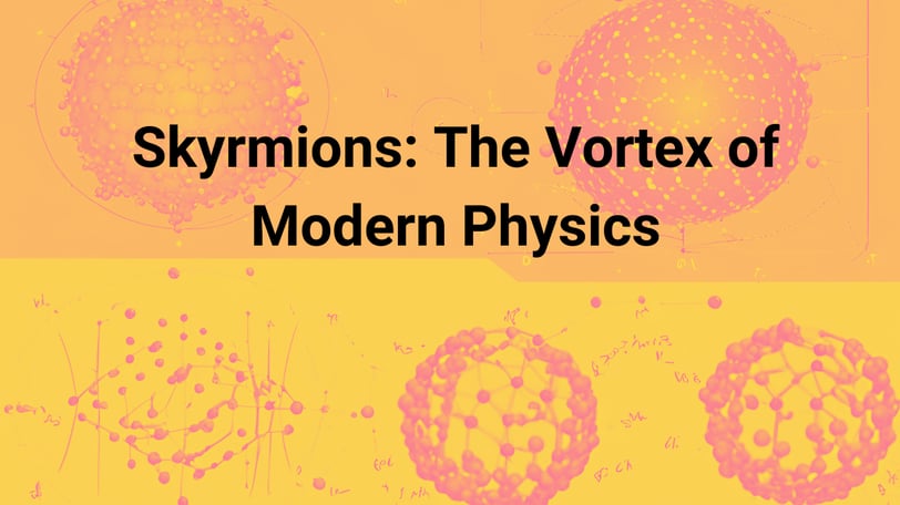 Skyrmions: The Vortex of Modern Physics