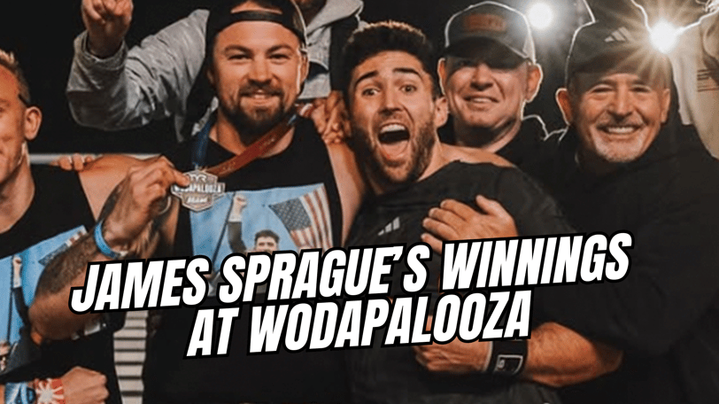 James Sprague's Winnings at Wodapalooza.