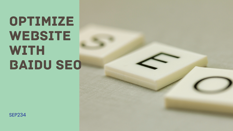 How to optimize your website for Baidu SEO