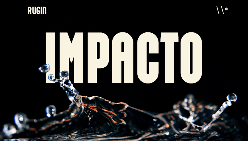 Palavra: "IMPACTO" centralizada, grande, com respingos de água na imagem em fundo preto