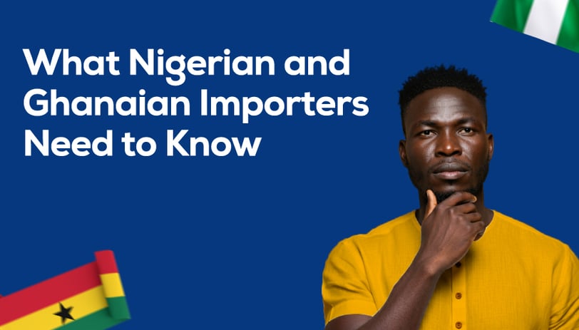 Is It Always Cheaper to Buy from China? Here’s What Nigerian and Ghanaian Importers Need to Know