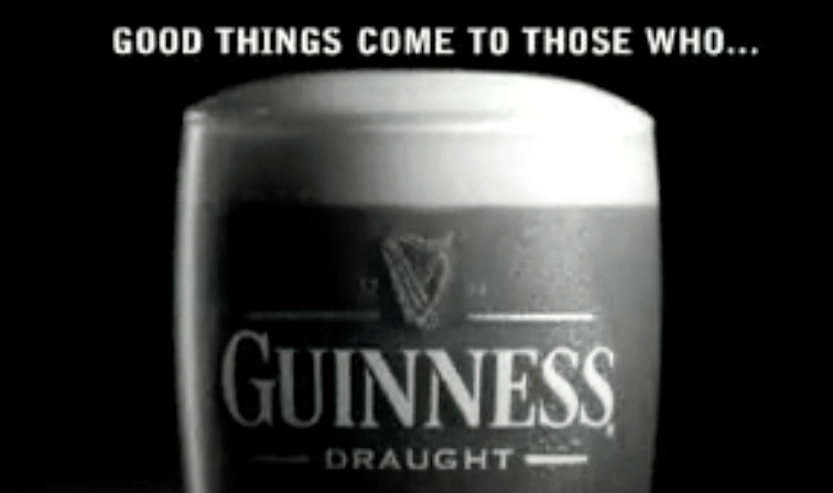 Guinness advert with the heading above the pint good things come to those who...