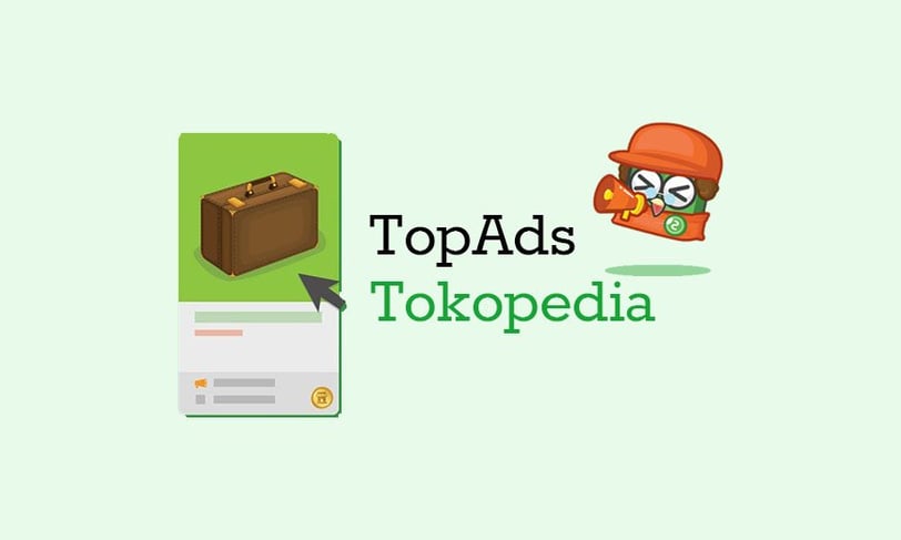 Langkah Mudah Mengoptimalkan Kampanye Tokopedia Ads Untuk Pemula