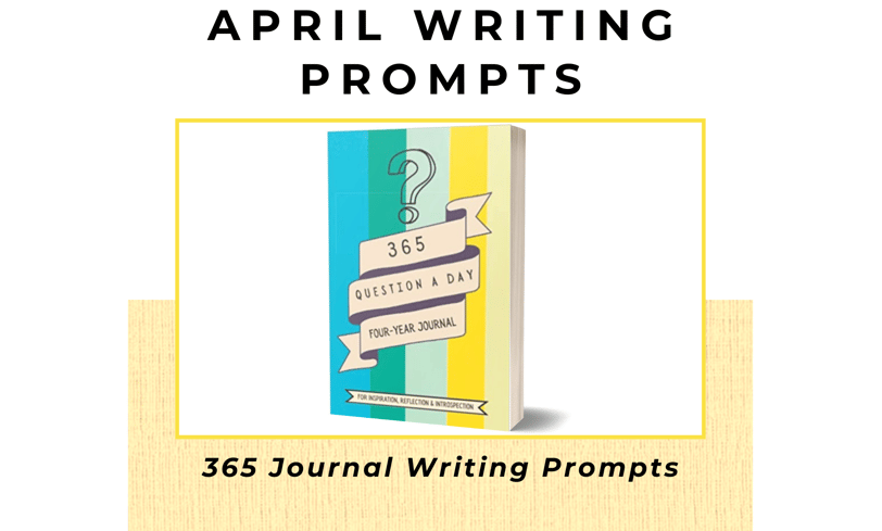 April Writing Prompts Image