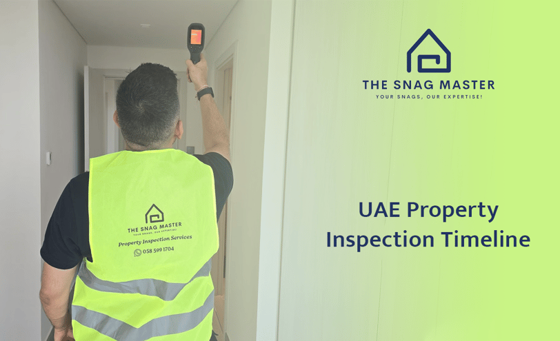 Property Inspection Timeline UAE, Property Inspection Dubai, Snagging Inspaection Dubai