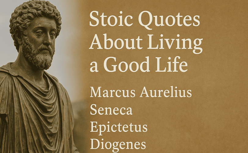 Stoic quotes about living a good life