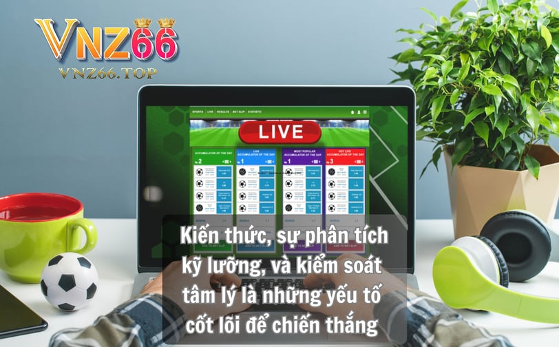 Mẹo Bắt Tài Xỉu Bóng Đá Hiệu Quả Tại Nhà Cái VNZ66 – Bí Quyết Thành Công