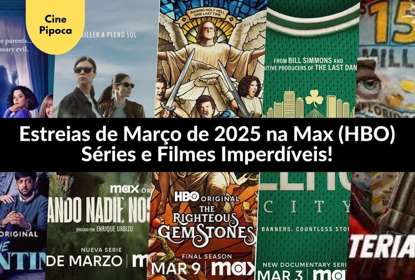series e filmes de março no max