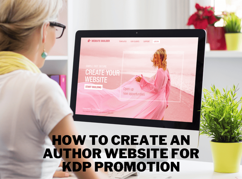 How to Create an Author Website for KDP Promotion