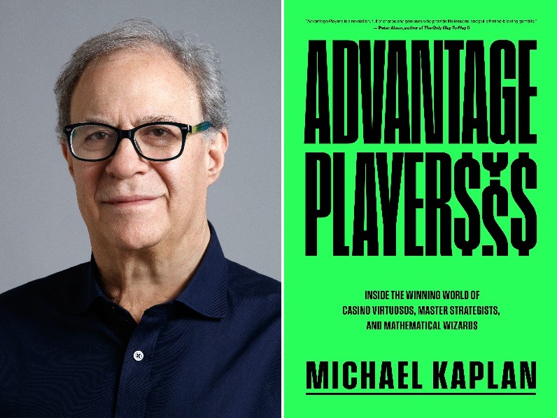 Michael Kaplan Talks Winning at Life Like Advantage Players