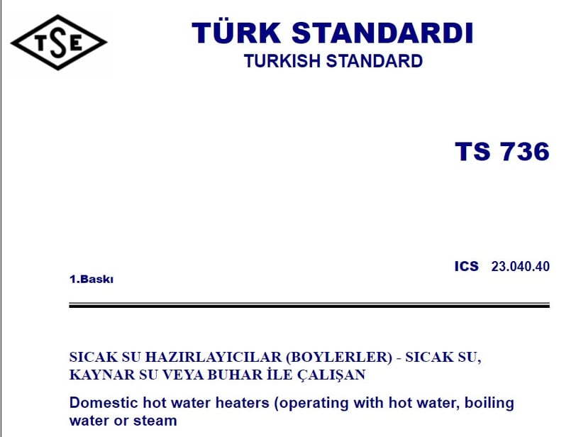 TS 736, 736, TS 736 Sıcak Su Hazırlayıcılar (Boylerler) Standardı