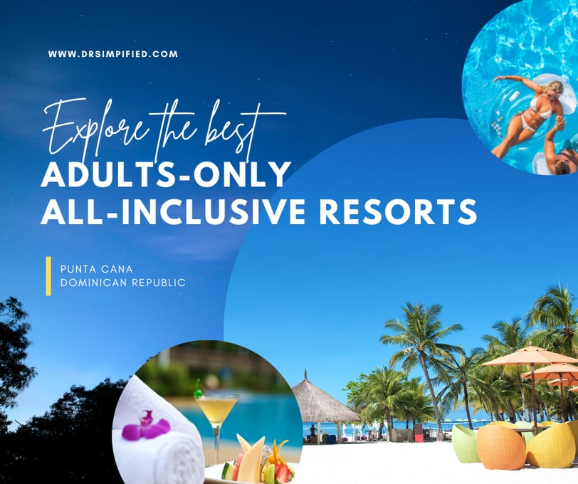 adults only resorts Punta Cana