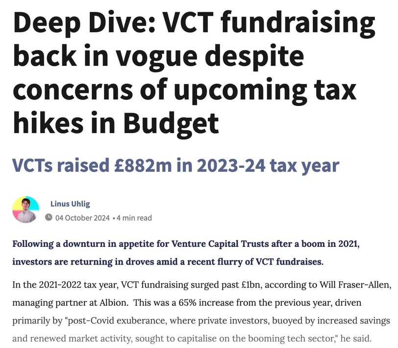 Investment week article screenshot. 'Deep Dive: VCT fundraising back in vogue despite concerns of upcoming tax hikes.."