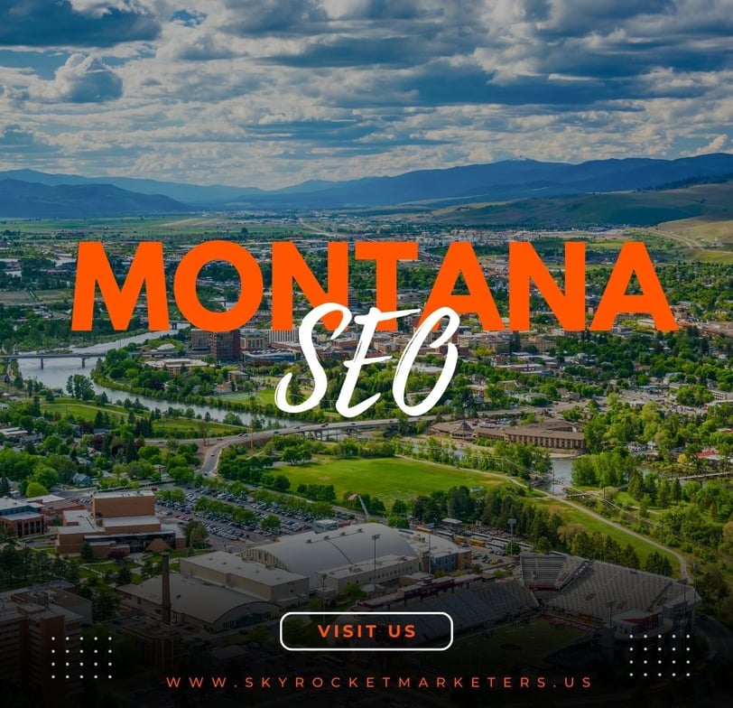 Montana SEO How It Can Transform Your Business Quick