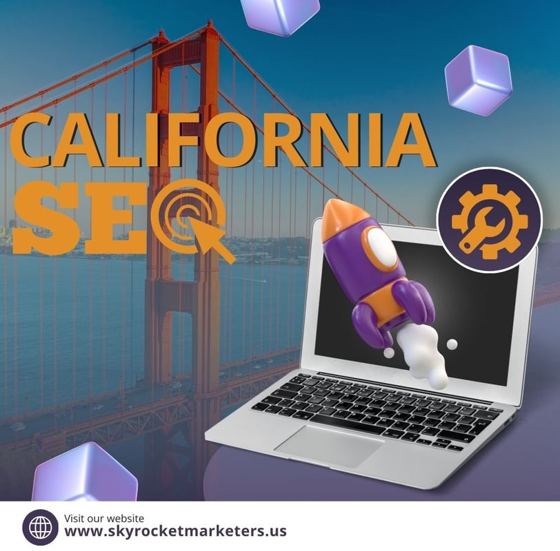 California SEO Rank Higher & Grow Your Business Faster