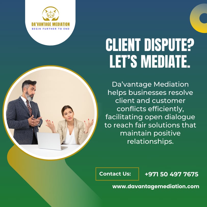 Resolving Client Disputes with Mediation: A Smarter Business Solution