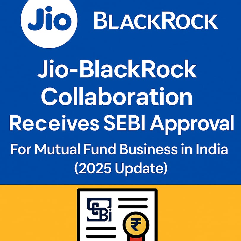 Digital illustration showing Jio and BlackRock logos with SEBI approval stamp for mutual fund business in India in 2025.