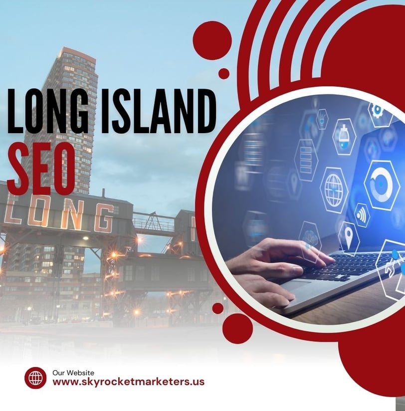 Long Island SEO: Grow Your Local Business with Powerful Search Visibility
