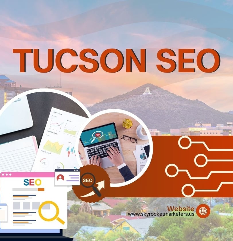 Unlocking the Power of SEO in Tucson, AZ